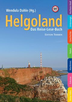 Helgoland - Das Reise-Lese-Buch