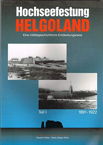 Hochseefestung Helgoland Teil 1